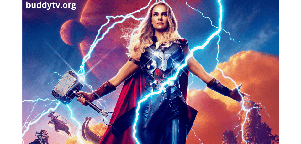 Thor Love and Thunder Putlockers